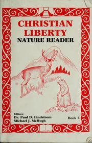 Cover of: Christian liberty nature reader by Paul Lindstrom