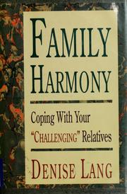 Cover of: Family harmony by Denise V. Lang