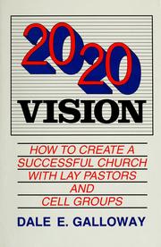 Cover of: 20/20 vision: how to create a successful church