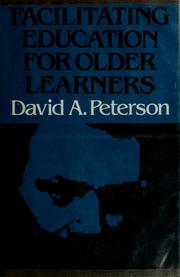 Cover of: Facilitating education for older learners