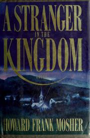 Cover of: A stranger in the kingdom