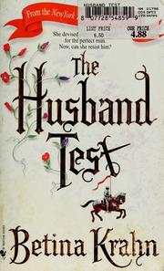 Cover of: The husband test by Betina M. Krahn