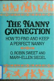 Cover of: The nanny connection by O. Robin Sweet