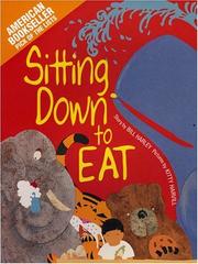 Cover of: Sitting down to eat