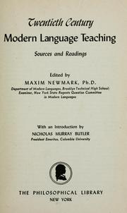 Cover of: Twentieth century modern language teaching by Maxim Newmark
