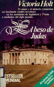 Cover of: El beso de Judas by Eleanor Alice Burford Hibbert