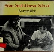 Cover of: Adam Smith goes to school