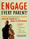 Cover of: Engage every parent!