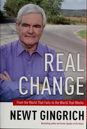 Cover of: Real change by Newt Gingrich