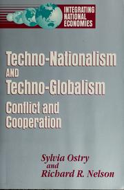 Cover of: Techno-nationalism and techno-globalism: conflict and cooperation