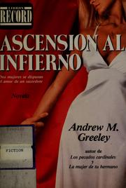 Cover of: Ascensión al infierno by Andrew M. Greeley