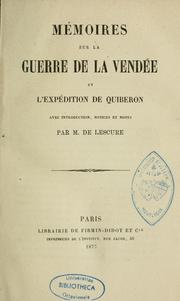 Cover of: Mémoires sur la guerre de la Vendée et l'expédition de Quiberon