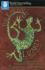 Cover of: The emerald lizard: fifteen Latin American tales to tell in English and Spanish = La lagartíja esmeralda : quince cuentos tradicionales latinoamericanos