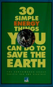 Cover of: 30 simple energy things you can do to save the earth by John Javna