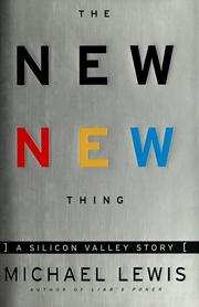 The New New Thing by Michael Lewis