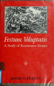 Cover of: Festum voluptatis by David O. Frantz