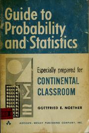 Cover of: Guide to probability and statistics. by Gottfried E. Noether