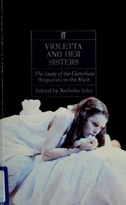 Cover of: Violetta and her sisters by edited by Nicholas John.
