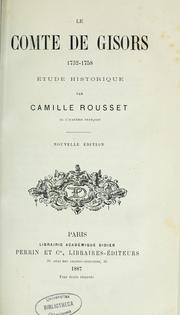 Cover of: Le Comte de Gisors, 1732-1758: étude historique