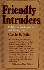 Cover of: Friendly intruders by Carole E. Joffe