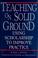 Cover of: Teaching on solid ground