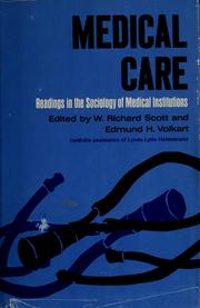 Cover of: Medical care by W. Richard Scott