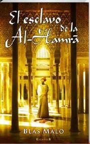 Cover of: El esclavo de la Al-Hamrá