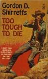 Cover of: Too Tough to Die