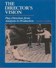 Cover of: The director's vision by Louis E. Catron