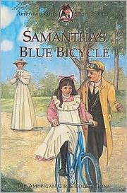 Cover of: Samantha's Blue Bicycle by 