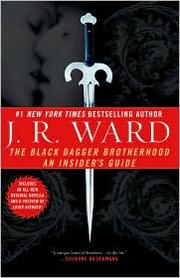 The Black Dagger Brotherhood by J. R. Ward