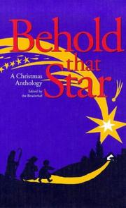 Behold that star : a Christmas anthology