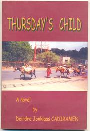 Thursday's child by Deirdre Jonklaas Cadiramen