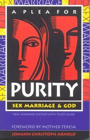 Cover of: A plea for purity: sex, marriage & God