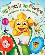 Cover of: My friends the flowers by William Lach