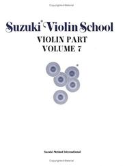 Cover of: Suzuki Violin School, Violin Part (Suzuki Violin School Ser.: Vol.7)
