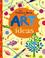 Cover of: The Usborne Book of Art Ideas