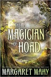 The Magician of Hoad by Margaret Mahy