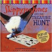 Cover of: Skippyjon Jones and the treasure hunt by Judith Byron Schachner