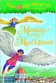 Monday with a Mad Genius by Mary Pope Osborne, Sal Murdocca, Marcela Brovelli