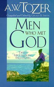 Men who met God by A. W. Tozer