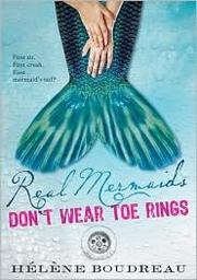 Cover of: Real Mermaids Don't Wear Toe Rings
