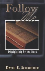 Cover of: Follow Me: Discipleship by the Book