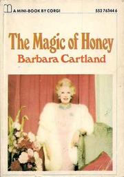 The magic of honey by Barbara Cartland