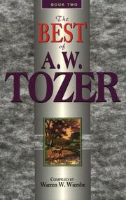 Cover of: The Best of A. W. Tozer, Book Two (Best of A. W. Tozer)
