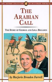 Cover of: The Arabian Call: The Story of George and Lola Breaden (Jaffray Collection of Missionary Portraits, Vol. 25)