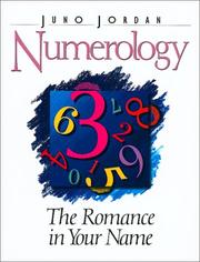 Cover of: Numerology the Romance in Your Name by Juno Jordan