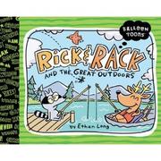 Cover of: Rick & Rack and the great outdoors by Ethan Long