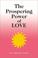 Cover of: Prospering Power of Love