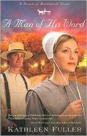 Cover of: A man of his word: a hearts of Middlefield novel
